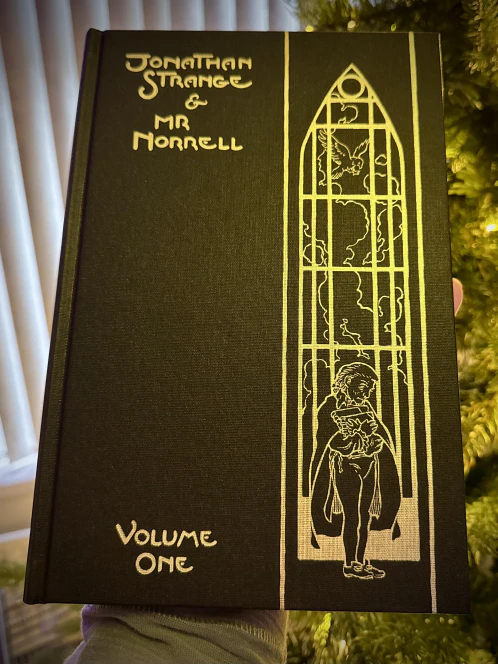 A _Very_ Fancy edition of Susanna Clarke’s Jonathan Strange & Mr Norrell.