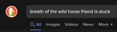 A cry for help in search bar form: “breath of the wild horse friend is stuck”. (Horse friend was eventually retrieved safely).
